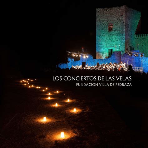 cuando es la noche de las velas en pedraza|Programa Completo Conciertos de las Velas 2024